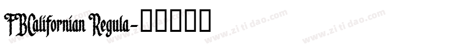 FBCalifornian Regula字体转换
